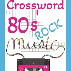 80's Rock Music Crossword puzzle book for relaxing, vacations, holidays
