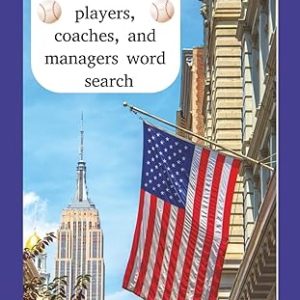 The Bronx Bombers Players, Coaches, and Managers Word Search: List of Yankees players, coaches and managers last names